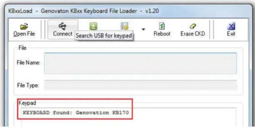 KBxxLoad - Genovaton KBxx Keyboard File Loader - v1.20 Open File Connect Search USB for keypad Reboot Erase CKD Exit File File Name: File Type: Keypad KEYBOARD found: Genovation KB170