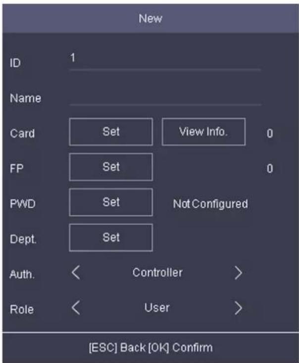New ID 1 Name Card Set View Info. 0 FP Set 0 PWD Set Not Configured Dept. Set Auth. < Controller > Role < User > [ESC] Back [OK] Confirm
