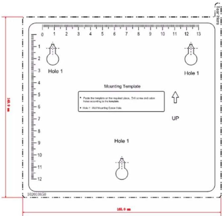 104.9 mm Hole 1 Mounting Template • Pede the template on the required places. Drill screw and cabin holes according to this template. • Hole 1 - Wall Mounting Gasket Hole UP Hole 1 102010858 165.0 mm 0 1 2 3 4 5 6 7 8 9 10 11 12 13 1 2 3 4 5 6 7 8 9 10 11 12 13