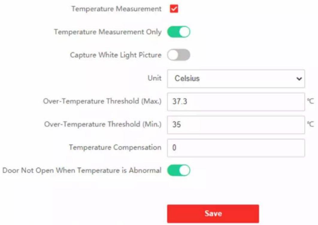 Temperature Measurement ✓ Temperature Measurement Only ○ Capture White Light Picture ○ Unit Celsius ✓ Over-Temperature Threshold (Max.) 37.3 °C Over-Temperature Threshold (Min.) 35 °C Temperature Compensation 0 Door Not Open When Temperature is Abnormal ○ Save