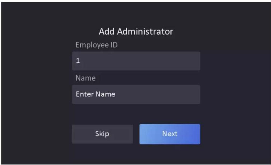 Add Administrator Employee ID 1 Name Enter Name Skip Next