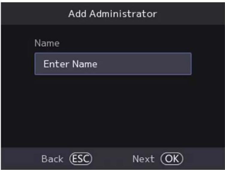 Add Administrator Name Enter Name Back ESC Next OK
