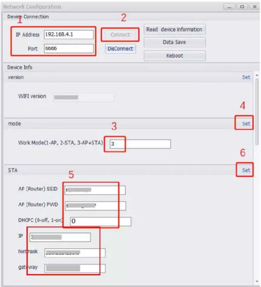 Network Configuration Device Connection IP Address 192.168.4.1 Port 6666 Connect Read device information Data Save Reboot Device Info version WIFI version mode Work Mode(1-AP, 2-STA, 3-AP+STA) Set 3 Set 6 STA 5 AP (Router) SSID AP (Router) PWD DHCPC (0-off, 1-on) 0 IP Netmask gate-way