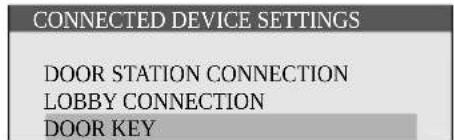 CONNECTED DEVICE SETTINGS DOOR STATION CONNECTION LOBBY CONNECTION DOOR KEY