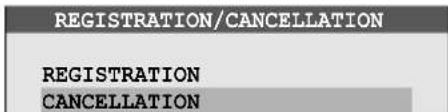 REGISTRATION/CANCELLATION REGISTRATION CANCELLATION