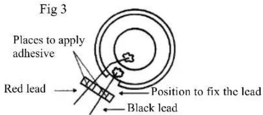 Fig 3 Places to apply adhesive Red lead → Position to fix the lead Black lead