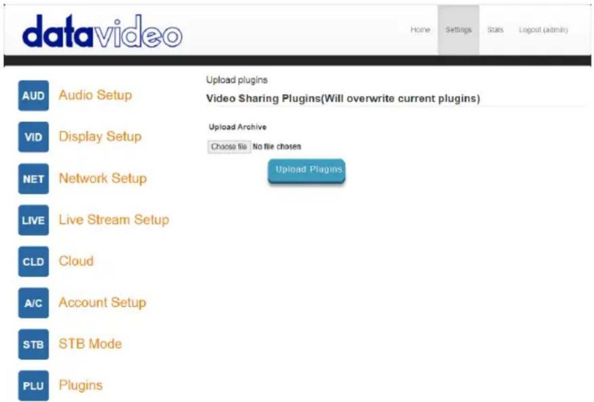 datavideo Home Settings Stats Logout (admin) AUD Audio Setup Video Sharing Plugins(Will overwrite current plugins) VID Display Setup Upload Archive Choose file No file chosen NET Network Setup Upload Plugins LIVE Live Stream Setup CLD Cloud A/C Account Setup STB STB Mode PLU Plugins