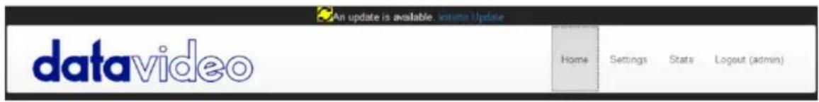 An update is available. Initiate Update datavideo Home Settings Stats Logout (admin)