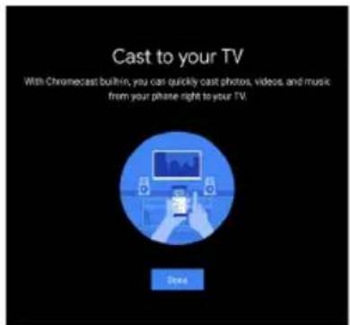 Cast to your TV With Chromecast bulletin, you can quickly cast photos, videos, and music from your phone right to your TV.