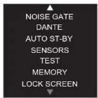 NOISE GATE DANTE AUTO ST-BY SENSORS TEST MEMORY LOCK SCREEN