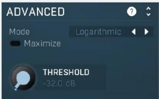ADVANCED Mode Logarithmic Maximize THRESHOLD -32.0 dB