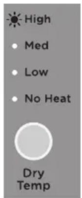 High • Med • Low • No Heat Dry Temp