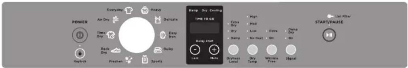 Everyday Heavy Delicate Air Dry Time Dry Easy Iron Rack Dry Bulky Freshan Sports Keylock Damp Dry Cooling TIME TO GO Delay Start Less More Extra Dry Dry Damp Dryness Level Dry Temp Wrinkle Free High Well Low Extra Dry No Heat On On On Damp Dry Signal Lint Filter START/PAUSE