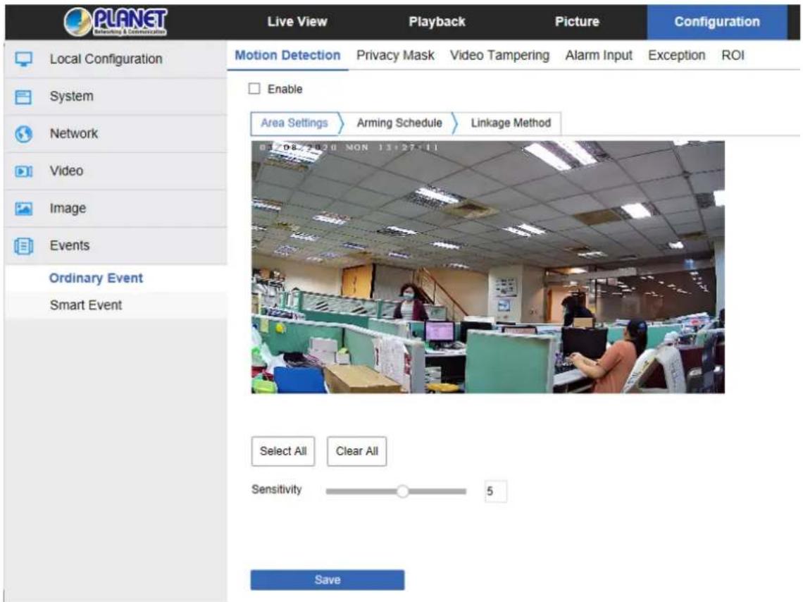 PLANET Monitoring & Communication Live View Playback Picture Configuration Local Configuration System Network Video Image Events Ordinary Event Smart Event Motion Detection Privacy Mask Video Tampering Alarm Input Exception ROI Enable Area Settings Arming Schedule Linkage Method Select All Clear All Sensitivity 5 Save
