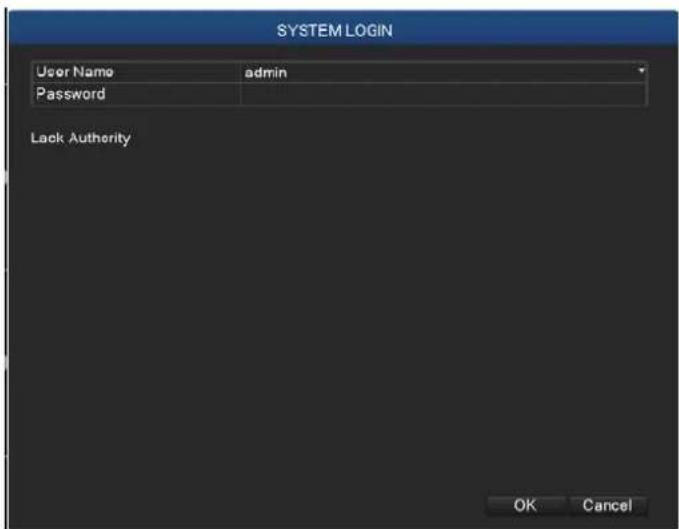 SYSTEM LOGIN User Name admin Password Lack Authority OK Cancel