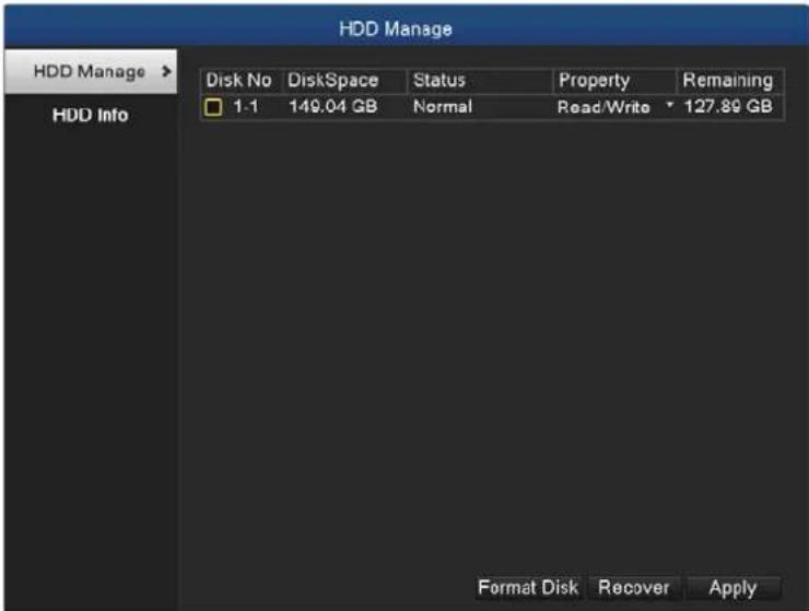 HDD Manage HDD Manage > Disk No DiskSpace Status Property Remaining 1-1 149.04 GB Normal Read/Write 127.89 GB HDD Info Format Disk Recover Apply