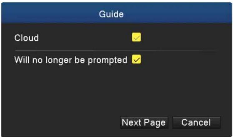 Guide Cloud Will no longer be prompted Next Page Cancel