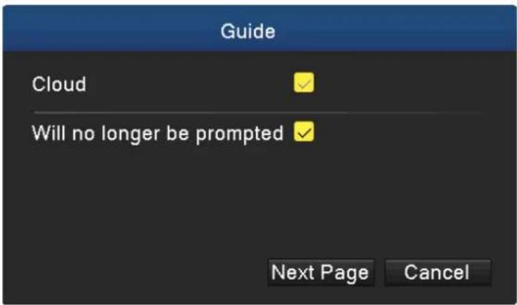 Guide Cloud Will no longer be prompted Next Page Cancel