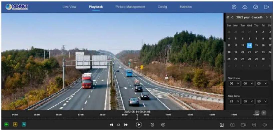 PLANET Live View Playback Picture Management Config Maintain 2023 year 8 month Sun Mon Tue Wed Thu Fri Sun 26 25 30 31 1 2 3 4 5 6 7 8 9 10 11 12 13 14 15 16 17 18 19 20 21 22 23 24 25 26 27 28 29 30 2 3 4 5 6 7 8 Start Time 00 00 00 Stop Time 23 59 59 2023-06-14 09:34:08 84.00 85.00 86.00 87.00 88.00 89.00 90.00 91.00 92.00 93.00 94.00 95.00 X1