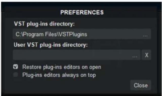 PREFERENCES VST plug-ins directory: C:\Program Files\VSTPlugins User VST plug-ins directory: ... X Restore plug-ins editors on open Plug-ins editors always on top Close