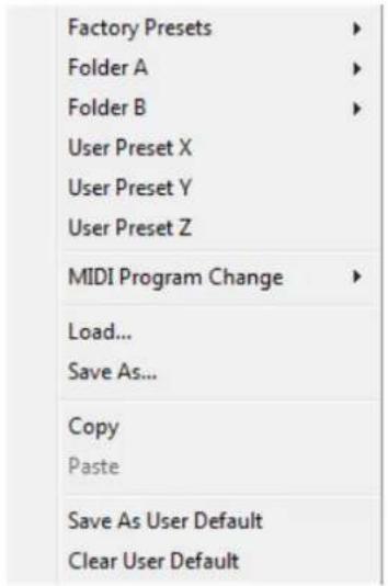 Factory Presets Folder A Folder B User Preset X User Preset Y User Preset Z MIDI Program Change Load... Save As... Copy Paste Save As User Default Clear User Default