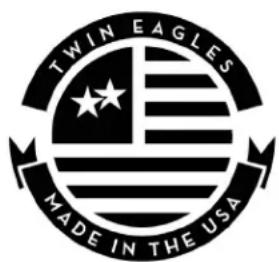 TWIN EAGLES MADE IN THE USA
