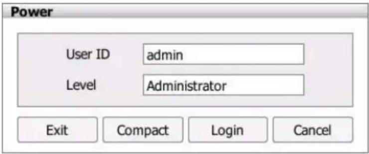 Power User ID admin Level Administrator Exit Compact Login Cancel