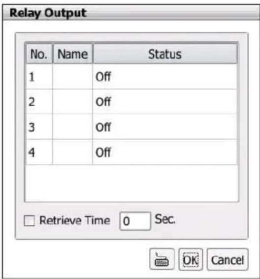 Relay Output No. Name Status 1 Off 2 Off 3 Off 4 Off Retrieve Time 0 Sec. OK Cancel