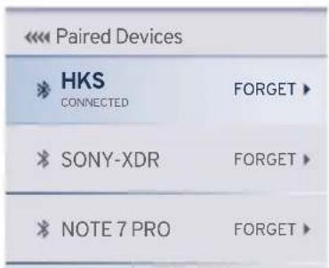 Paired Devices HKS CONNECTED FORGET ► SONY-XDR FORGET ► NOTE 7 PRO FORGET ►