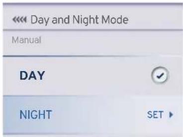 Day and Night Mode Manual DAY NIGHT SET