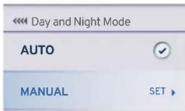 Day and Night Mode AUTO MANUAL SET