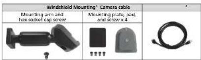 Windshield Mounting¹ Camera cable Mounting arm and hax socket cap screw Mounting plate, pad, and screw x 4
