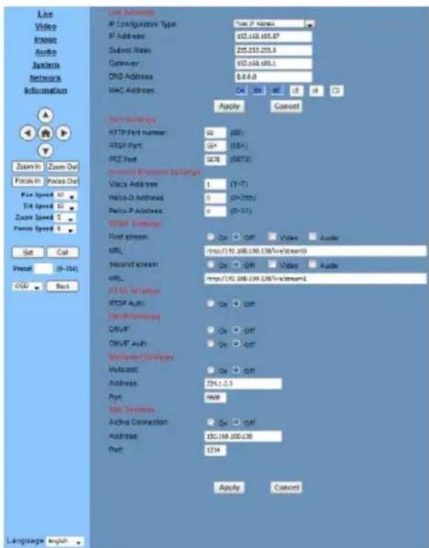 Live Video Image Audio System Network Information Zoom In Zoom Out Focus In Focus Out Price Speed 10 Tick Speed 10 Zoom Speed 5 Person Speed 5 Set Call Position (9-154) OSD Back Live Address IP Configuration Type IP Address: 612.168.168.87 Subject Risk: 205.233.235.8 Channel: 612.168.168.8 DNS Addre…