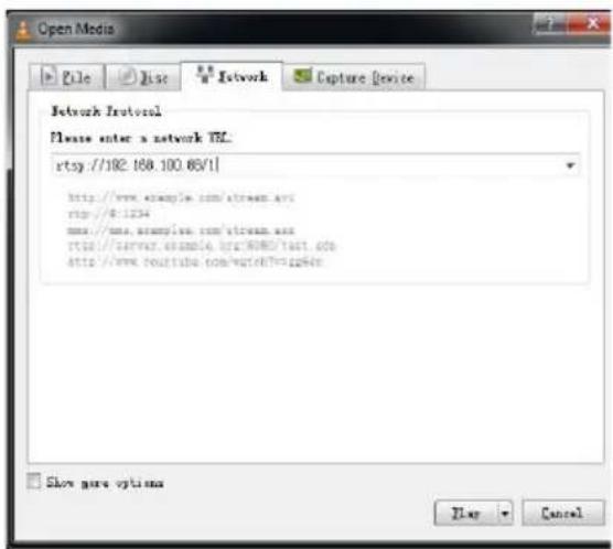 Open Media File Disc Network Capture Device Network Protocol Please enter a network URL. rtsp://182.168.100.65/1 http://www.example.com/stream.asp rtsp://8:1234 www.example.com/stream.asp rtsp://server.example.bts-RMS/txt.cdb http://www.youtube.com/watch?vzgwr/ Show sure options Play Cancel