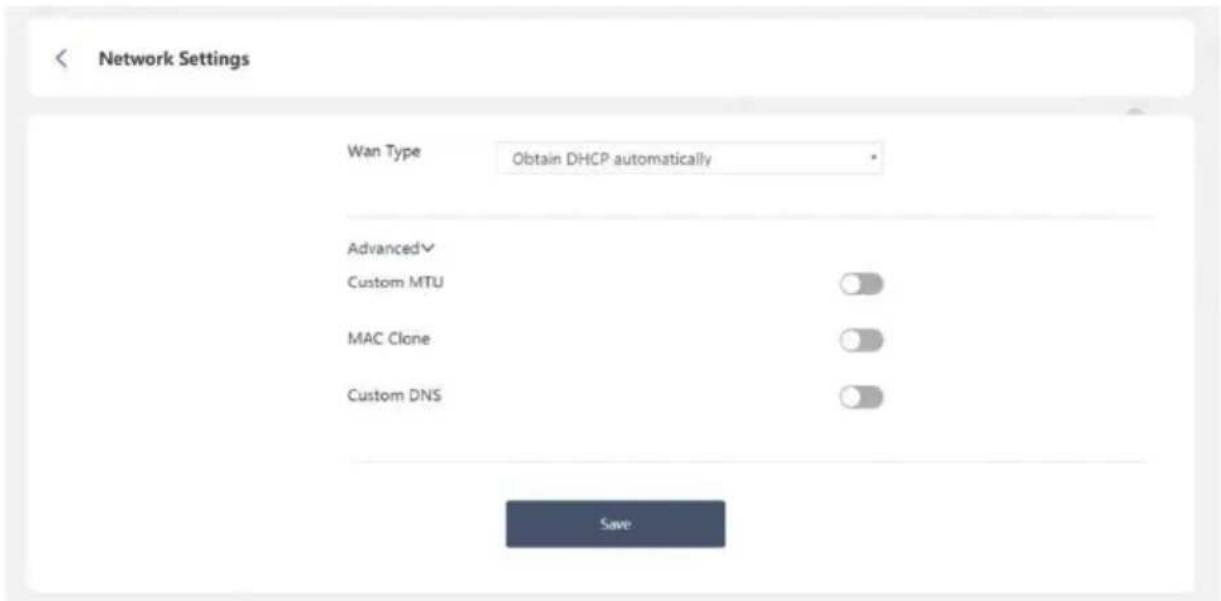 Network Settings Wan Type Obtain DHCP automatically Advanced Custom MTU MAC Clone Custom DNS Save