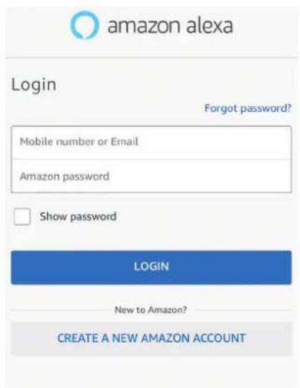 amazon alexa Login Forgot password? Mobile number or Email Amazon password Show password LOGIN New to Amazon? CREATE A NEW AMAZON ACCOUNT