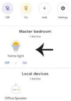 Master bedroom 1 device home light Off + On Local devices 1 device Office Speaker