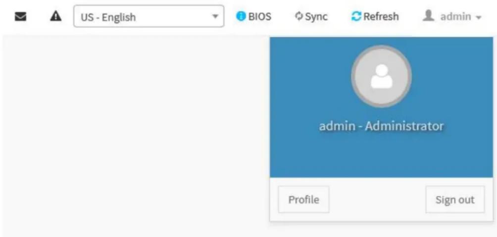 US - English BIOS Sync Refresh admin admin - Administrator Profile Sign out