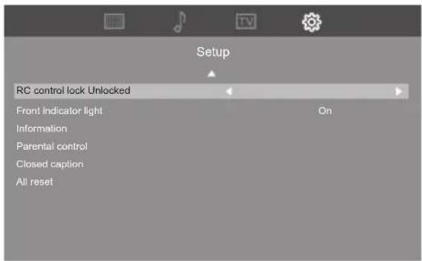 Setup RC control lock Unlocked Front Indicator light Information Parental control Closed caption All reset