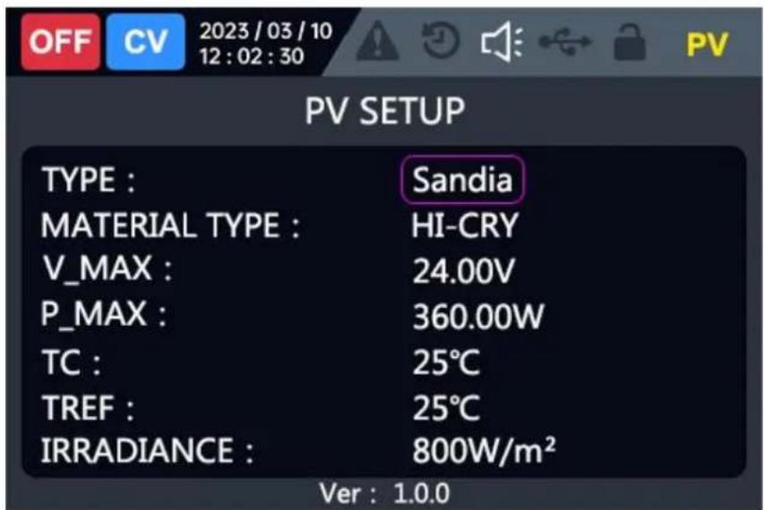 OFF CV 2023/03/10 12:02:30 PV PV SETUP TYPE : Sandia MATERIAL TYPE : HI-CRY V_MAX : 24.00V P_MAX : 360.00W TC : 25°C TREF : 25°C IRRADIANCE : 800W/m² Ver : 1.0.0