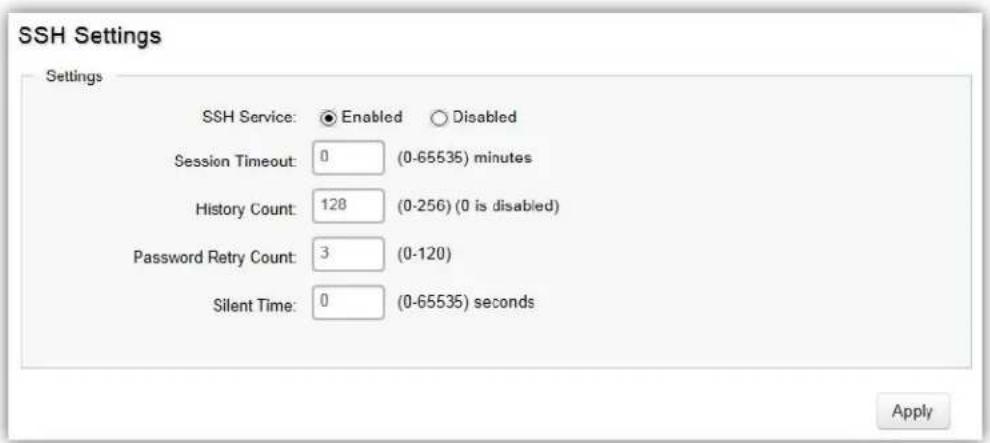 SSH Settings Settings SSH Service: ● Enabled ○ Disabled Session Timeout: 0 (0-65535) minutes History Count: 128 (0-256) (0 is disabled) Password Retry Count: 3 (0-120) Silent Time: 0 (0-65535) seconds Apply
