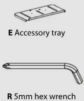 E Accessory tray R 5mm hex wrench