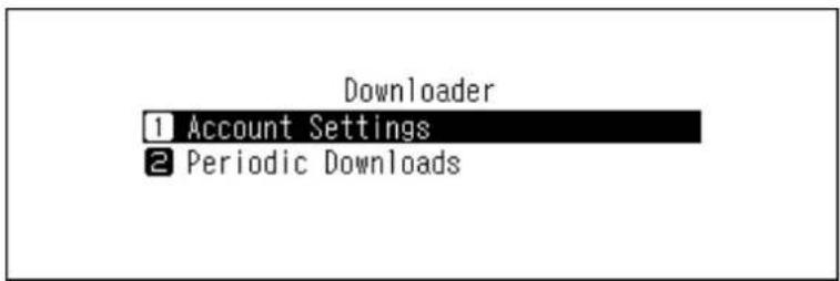 Downloader 1 Account Settings 2 Periodic Downloads