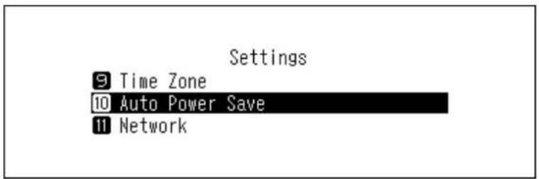 Settings 9 Time Zone 10 Auto Power Save 11 Network