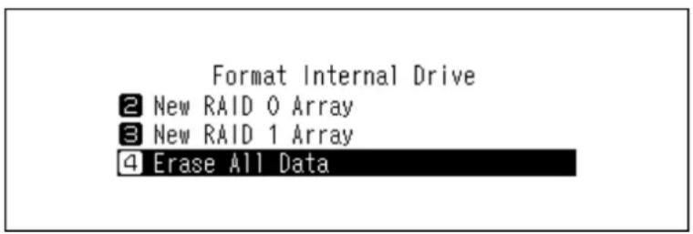 Format Internal Drive 2 New RAID 0 Array 3 New RAID 1 Array 4 Erase All Data