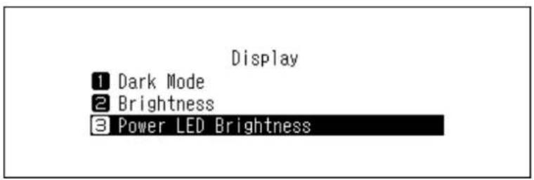 Display 1 Dark Mode 2 Brightness 3 Power LED Brightness
