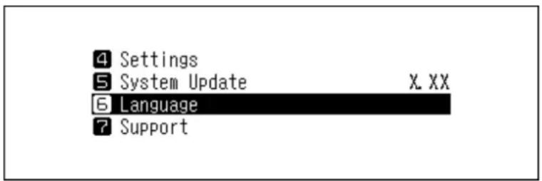 4 Settings 5 System Update X.XX 6 Language 7 Support