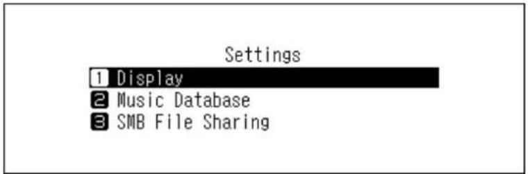 Settings 1 Display 2 Music Database 3 SMB File Sharing