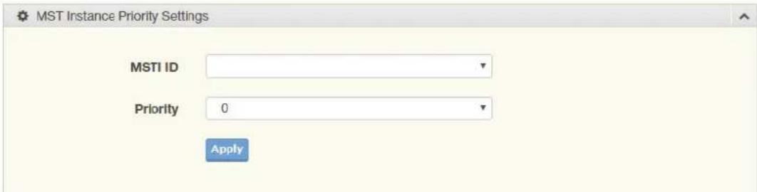 MST Instance Priority Settings MSTI ID Priority 0 Apply