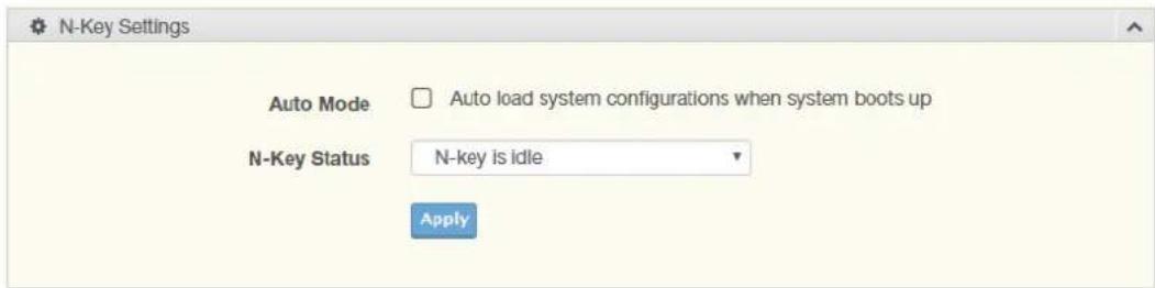 N-Key Settings Auto Mode Auto load system configurations when system boots up N-Key Status N-key is idle Apply